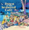 Down at the Seaweed Cafe cover