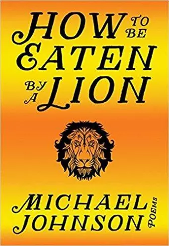 How to Be Eaten by a Lion cover