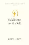 Field Notes for the Self cover