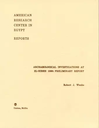 Archaeological Investigations at el-Hibeh 1980 cover