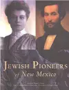 Jewish Pioneers of New Mexico cover