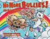 No More Bullies! / No Mas Bullies! cover