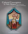 Cultural Convergence in New Mexico cover