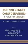 Age and Gender Considerations in Psychiatric Diagnosis cover