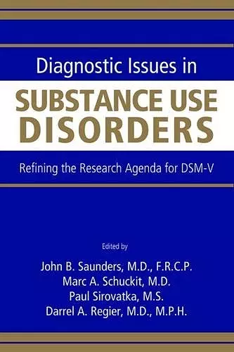 Diagnostic Issues in Substance Use Disorders cover