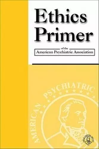 Ethics Primer of the American Psychiatric Association cover