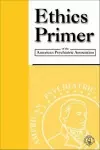 Ethics Primer of the American Psychiatric Association cover