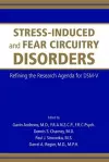 Stress-Induced and Fear Circuitry Disorders cover
