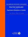 The American Psychiatric Association Practice Guidelines for the Psychiatric Evaluation of Adults cover