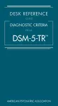 Desk Reference to the Diagnostic Criteria From DSM-5-TR® cover