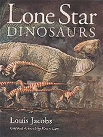 Lone Star Dinosaurs cover