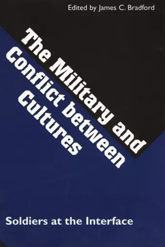 Military and Conflict Between Cultures cover