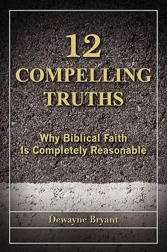 12 Compelling Truths cover