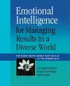 Emotional Intelligence for Managing Results in a Diverse World cover