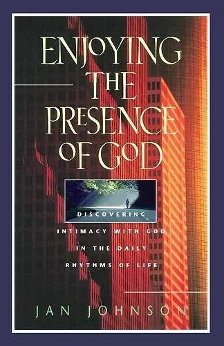 Enjoying the Presence of God cover