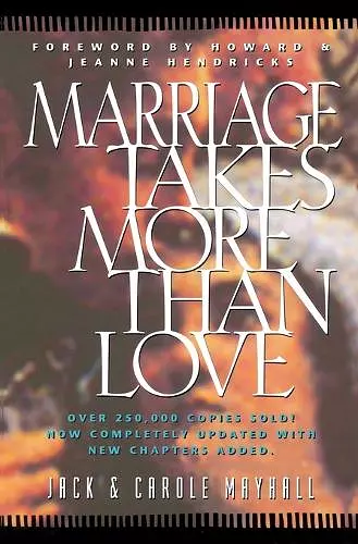 Marriage Takes More Than Love cover