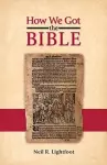 How We Got the Bible cover