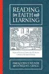 Reading for Faith and Learning cover