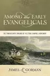 Among the Early Evangelicals cover