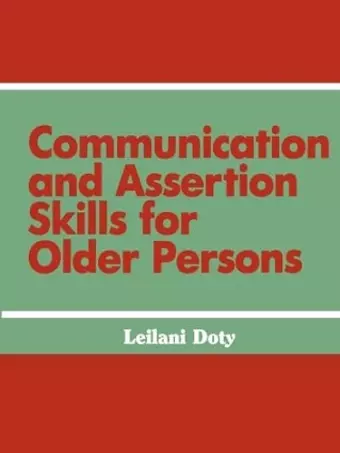 Communication and Assertion Skills for Older Persons cover