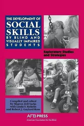 Development of Social Skills by Blind and Visually Impaired Students cover