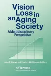 Vision Loss in an Aging Society cover