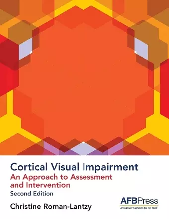 Cortical Visual Impairment - Approach to Assessment cover