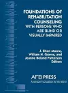 Foundations of Rehabilitation Counseling with Persons Who Are Blind or Visually Impaired cover