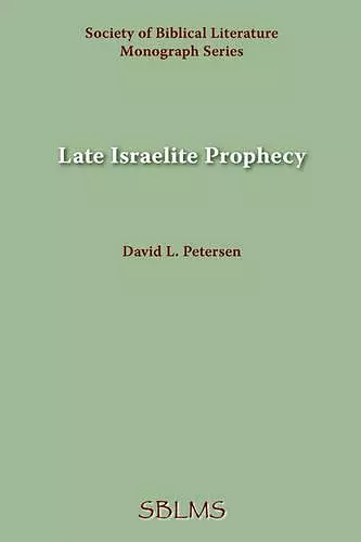 Late Israelite Prophecy cover