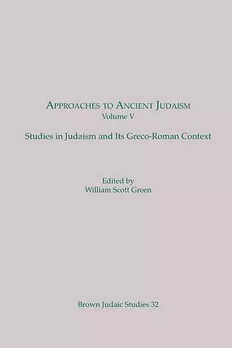 Approaches to Ancient Judaism cover