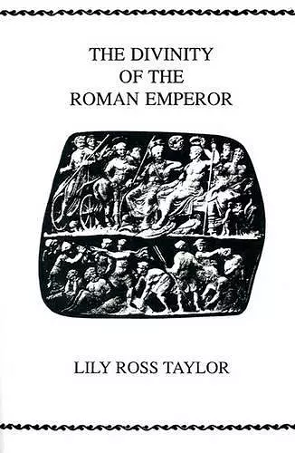 The Divinity Of the Roman Emperor cover