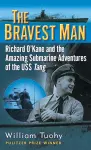 The Bravest Man cover