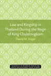 Law and Kingship in Thailand During the Reign of King Chulalongkorn cover