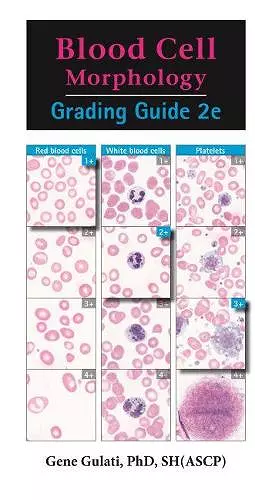 Blood Cell Morphology Grading Guide cover