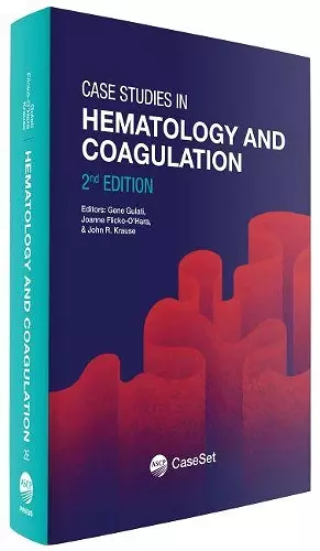 Case Studies in Hematology and Coagulation cover