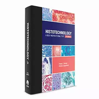 Histotechnology: A Self-Instructional Text cover