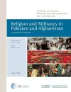 Religion and Militancy in Pakistan and Afghanistan cover