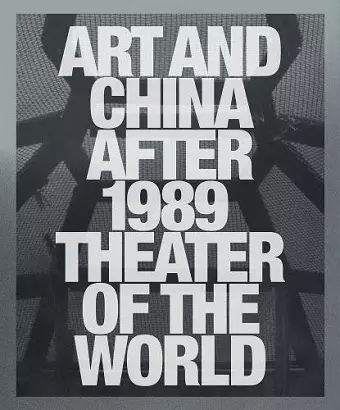 Art and China after 1989 cover