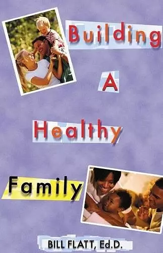 Building A Healthy Family cover