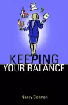 Keeping Your Balance cover