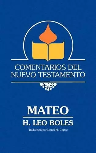 Comentarios del Nuevo Testamento - Mateo (Lam Case) cover