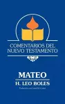 Comentarios del Nuevo Testamento - Mateo (Lam Case) cover