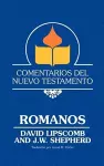 Comentarios del Nuevo Testamento - Romanos (Lam Case) cover