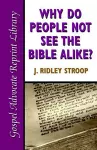 Why Do People Not See the Bible Alike cover