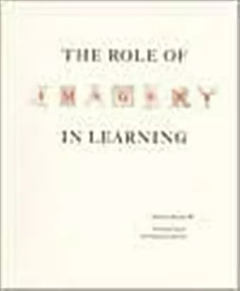 The Role of Imagery in Learning cover