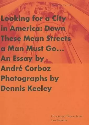 Looking for a City in America – Down These Mean Streets a Man Must Go... cover