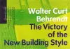 Victory of the New Building Style cover