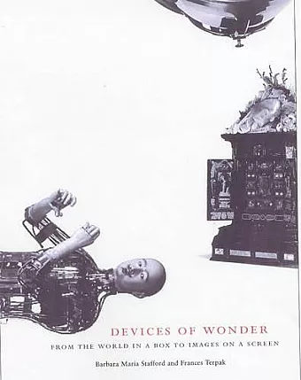 Devices of Wonder – From thr World in a Box to Images on a Screen cover