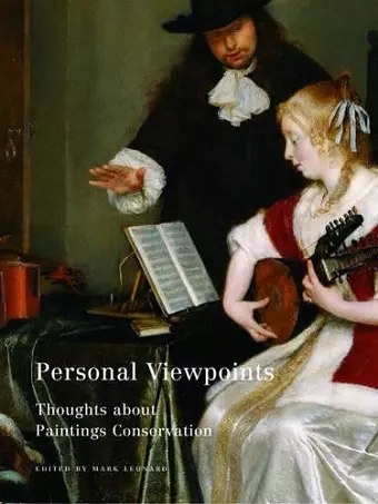 Personal Viewpoints – Thoughts About Painting Conservation cover