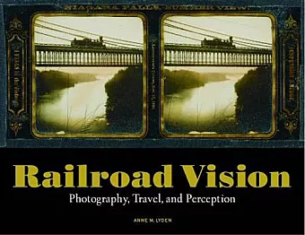 Railroad Vision – Photography, Travel, and Perception cover